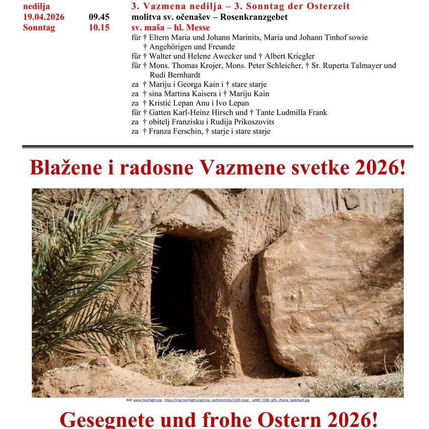 An image shows an entrance to a tomb with a stone slab covering it, surrounded by rocks and dry vegetation. Below, text reads 'Blazene i radosne Vazmene svetke 2026!' and 'Gesegnete und frohe Ostern 2026!'. The image seems to be a religious celebration for Easter 2026.