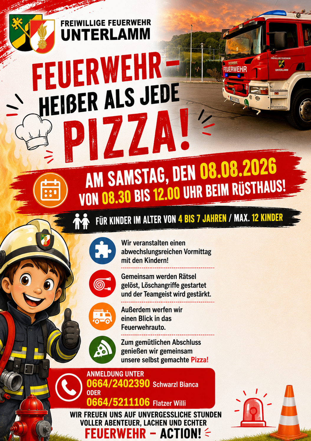 Ein Veranstaltungsplakat für ein Feuerwehr-Erlebnis für Kinder im Alter von 4 bis 7 Jahren, mit einem Feuerwehrmann-Cartoon, einem Feuerwehrwagen und einem Pizzastück. Die Veranstaltung ist für Samstag, den 8. August 2026, von 8:30 Uhr bis 12:00 Uhr im Feuerwehrhaus geplant.