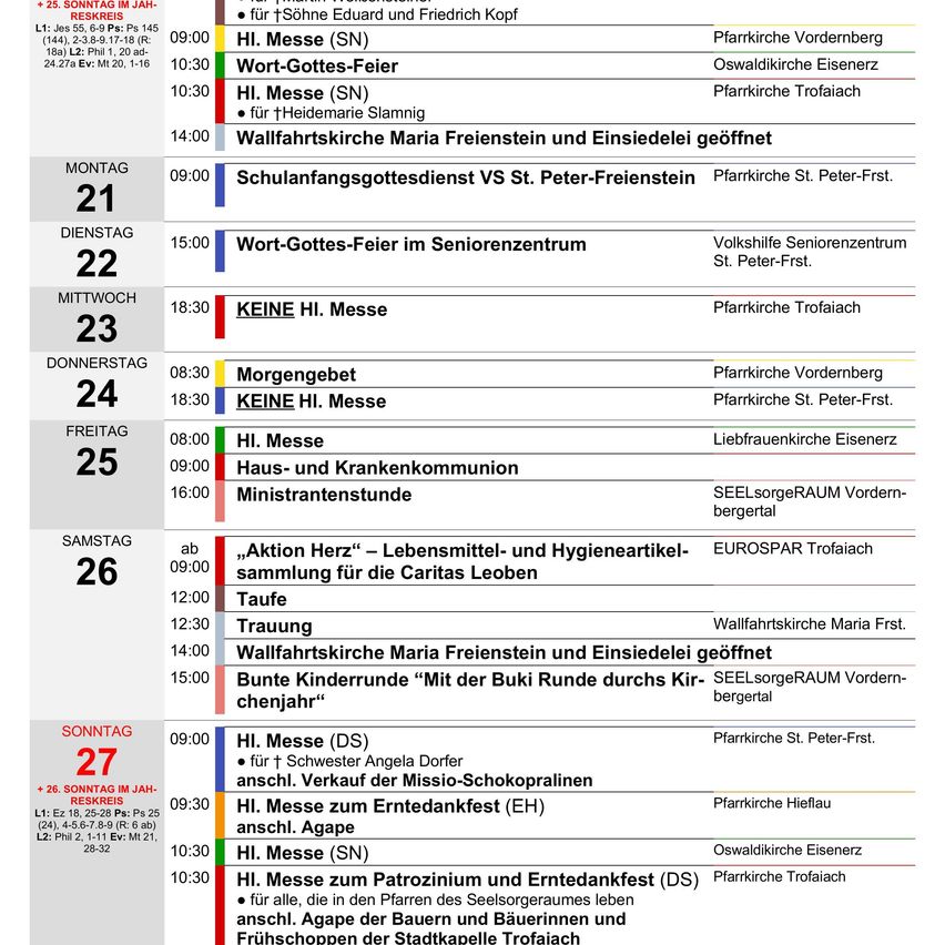 Ein wöchentlicher Zeitplan für Gottesdienste und Veranstaltungen an verschiedenen Orten. Der Zeitplan enthält Details wie Uhrzeiten, Orte und spezifische Gottesdienste wie HI. Messe, Wort-Gottes-Feier und andere. Der Zeitplan erstreckt sich von Sonntag bis Samstag.