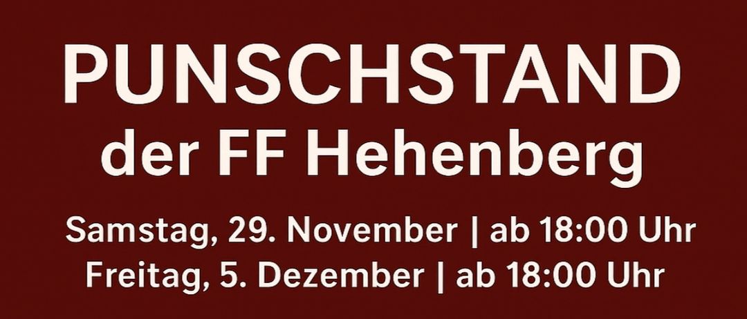 Plakat für das vorweihnachtliche Treffen der FF Hehenberg am 29. November und 5. Dezember mit zwei Hütten, festlicher Nahrung und Getränken.