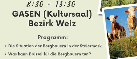 Poster for a farm event on November 15, 2025, from 8:30 to 13:30 at Gasen Cultural Hall, Weiz District. Features a cow, farm, and mountains. Program includes discussions on the situation of mountain farmers, Brussels' role, young farmers' reports, and a cultural program with food, drinks, and music. Registration until November 10, 2025.