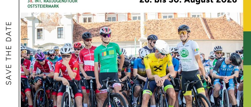 Gruppenfoto von Radfahrern in Radsporttrikots, Helmen und Sonnenbrillen. Das Event ist die 38. Internationale Radjugendtour Oststeiermark vom 26. bis 30. August 2026.