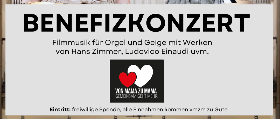 Das Bild zeigt zwei Frauen vor einer Orgel. Sie lächeln und schauen sich gegenseitig an. Der Text lautet: 'Beginn: 19:30' und 'Filmmusik für Orgel und Geige mit Werken von Hans Zimmer, Ludovico Einaudi'.