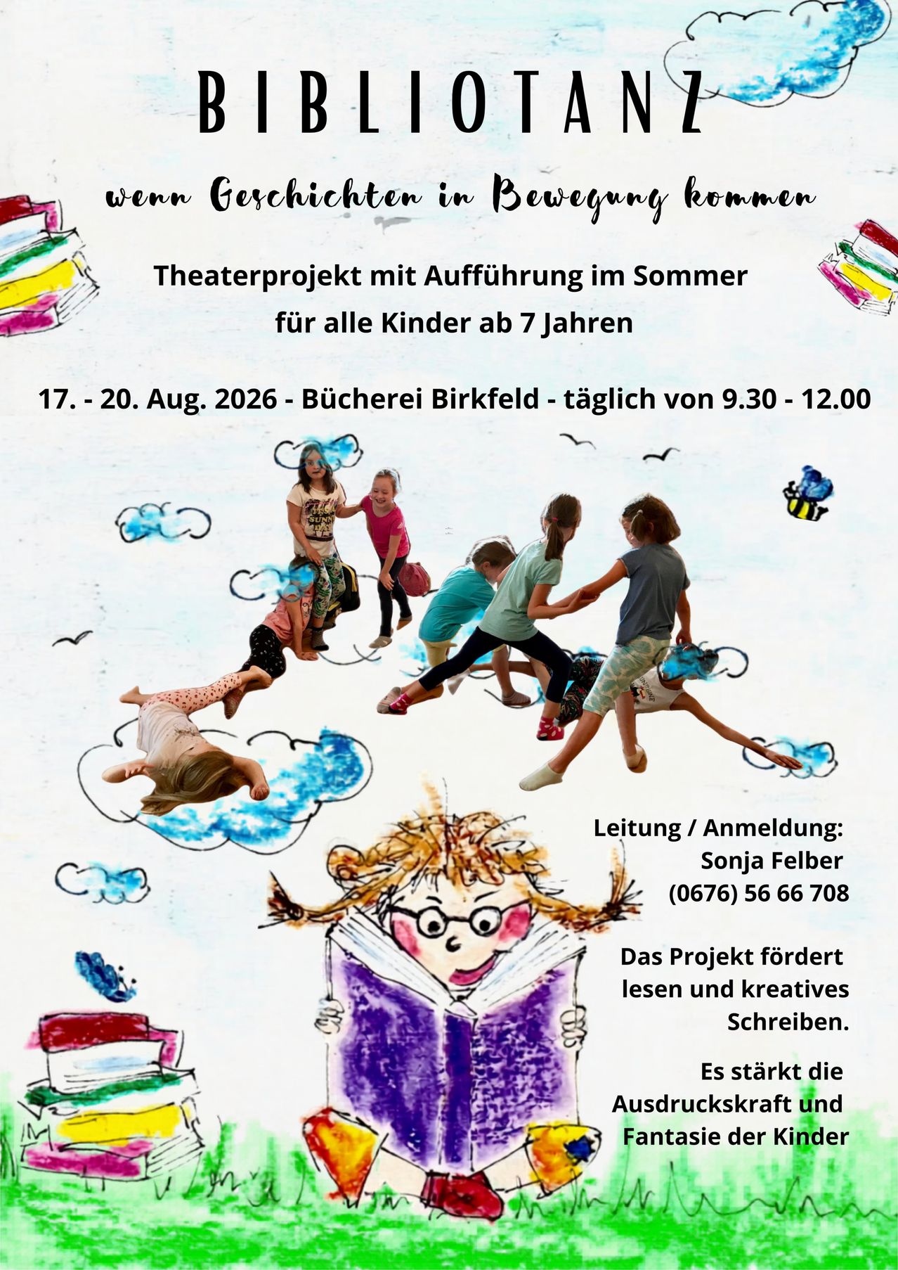 Theaterprojekt für Kinder ab 7 Jahren, vom 17. bis 20. August 2026 in der Bücherei Birkfeld von 9:30 bis 12:00 Uhr. Organisiert von Sonja Felberg.