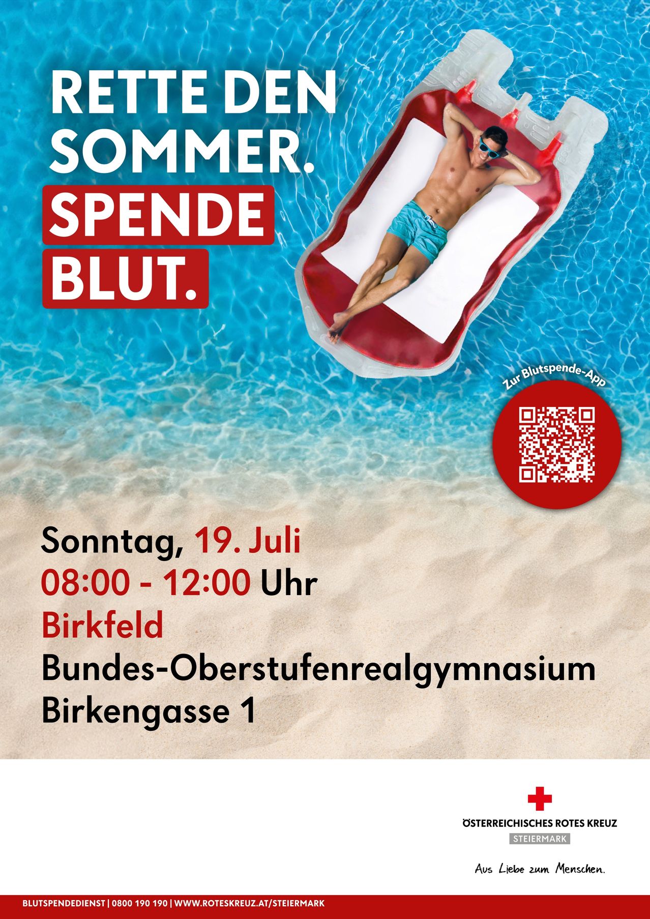 Poster mit einem Mann, der sich im Pool entspannt und eine Sonnenbrille trägt. QR-Code für die Blutspende-App. Datum: Sonntag, 19. Juli. Zeit: 08:00-12:00 Uhr. Ort: Birkenfeld, Bundes-Oberstufenrealgymnasium Birkengasse 1.