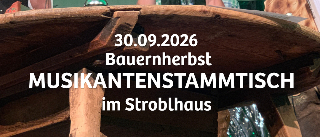 Plakat für ein Musiktreffen am 30.09.2026 im Strohlhaus. Es zeigt Musiker, die Instrumente spielen, und lädt sowohl Teilnehmer als auch Zuhörer ein.
