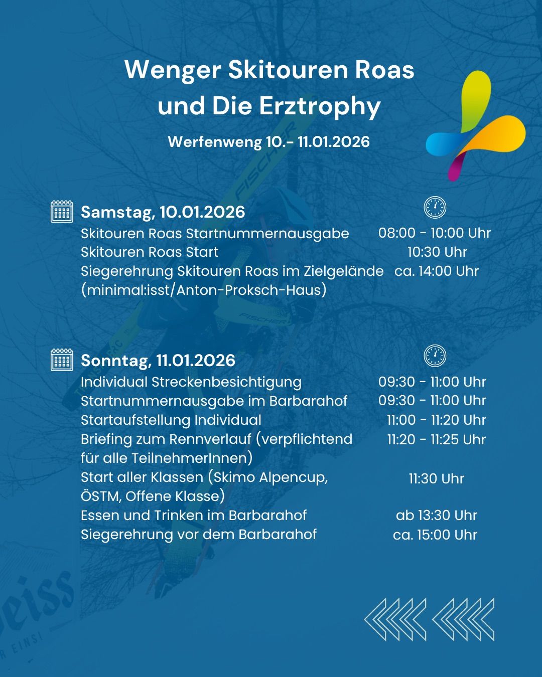 Zeitplan für Skitouren und Erztrophy-Wettbewerb vom 10. bis 11.01.2026. Samstag beinhaltet Nummernverteilung, Tourstart und Preisverleihung. Sonntag umfasst individuelle Streckenbesuche, Briefings, Klassenstarts und Essenszeiten.