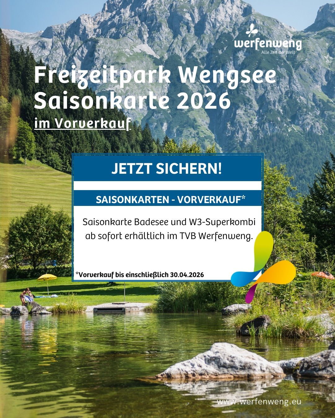 A poster advertises season tickets for the Freizeitpark Wengsee, showing a beautiful lake and mountains. It invites to secure tickets now. The text is in German.