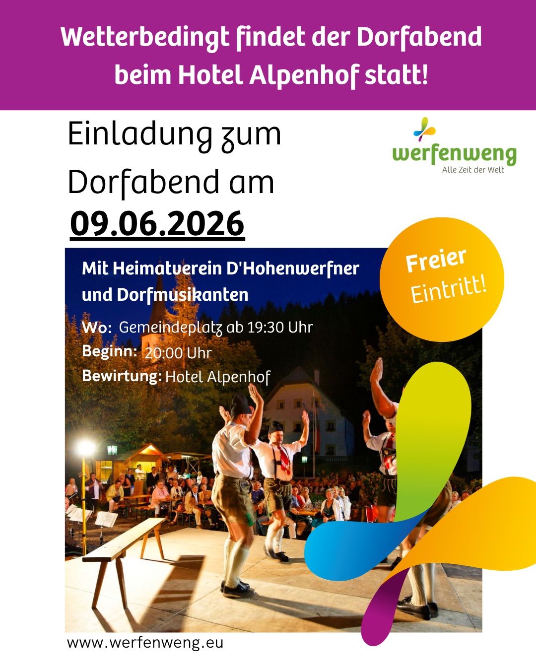 Poster invites to a village evening at Hotel Alpenhof on 09.06.2026, featuring Heimatverein D'Hohenwerfern and Dorfmusikanten. Begins at 20:00. Free admission.