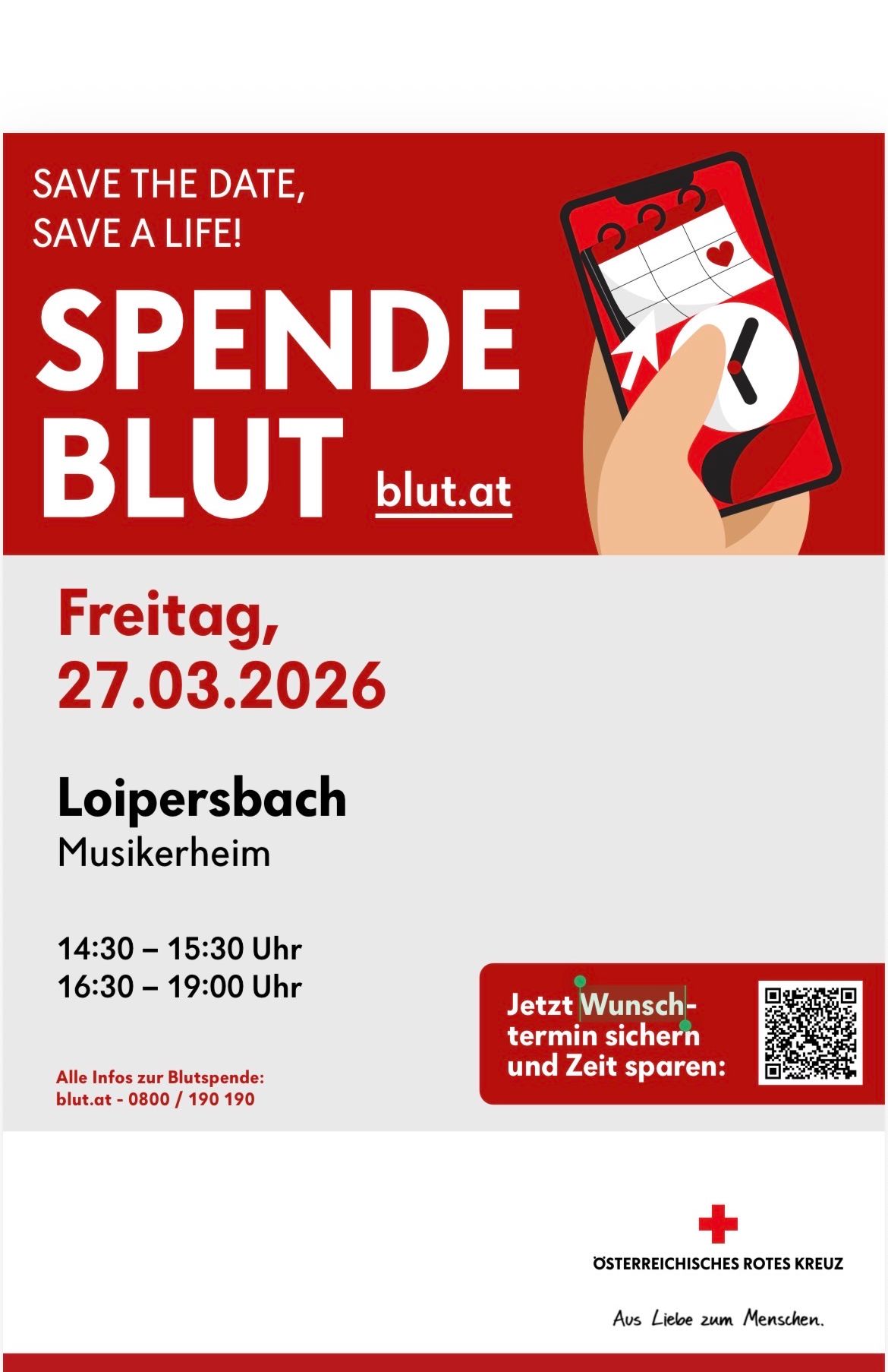Blutspendetermin am Freitag, 27.03.2026 im Loipersdorf Musikheim. Zeiten: 14:30-15:30 und 16:30-19:00. Buchen Sie Ihren Termin und sparen Sie Zeit mit QR-Code.