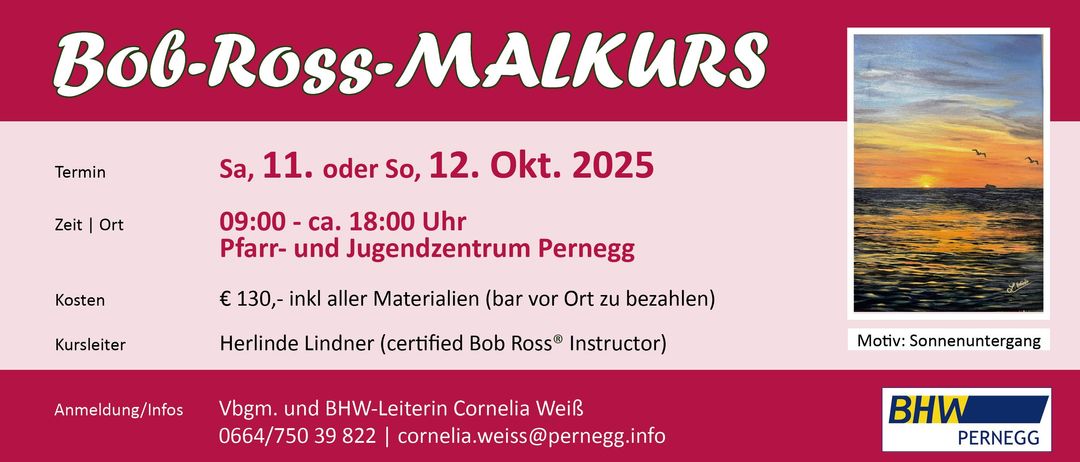 Ein Poster bewirbt einen Selbstverteidigungskurs für Frauen, geplant für Samstag, den 12. Oktober 2025, gegen 18:00 Uhr im Jugendzentrum Pernegg. Alle Materialien sind im Preis inbegriffen. Der Kurs wird von Lindner, einem zertifizierten Bob Ross-Instruktor, und Cornelia Weiss, BHW-Leitern, geleitet. Kontakt unter 0 39 822 oder cornelia.weiss@pernegg.info.