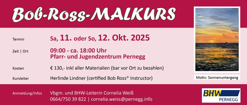 Ein Poster bewirbt einen Selbstverteidigungskurs für Frauen, geplant für Samstag, den 12. Oktober 2025, gegen 18:00 Uhr im Jugendzentrum Pernegg. Alle Materialien sind im Preis inbegriffen. Der Kurs wird von Lindner, einem zertifizierten Bob Ross-Instruktor, und Cornelia Weiss, BHW-Leitern, geleitet. Kontakt unter 0 39 822 oder cornelia.weiss@pernegg.info.