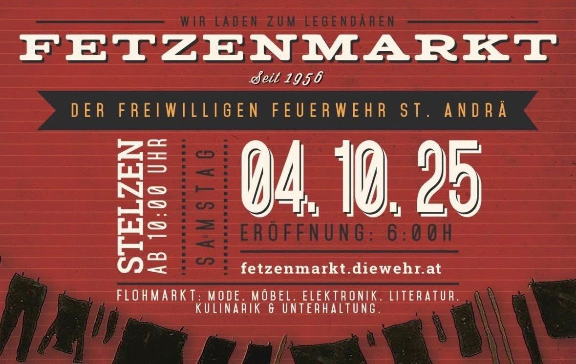 Plakat für den Bürgermarkt, veranstaltet von der Freiwilligen Feuerwehr St. Ann seit 1956. Der Markt öffnet am 4. Oktober 2025 um 18:00 Uhr mit Mode, Möbel, Elektronik, Literatur, Kulinarik & Unterhaltung. Besuchen Sie fetzemmarkt.diewehr.at für weitere Informationen.