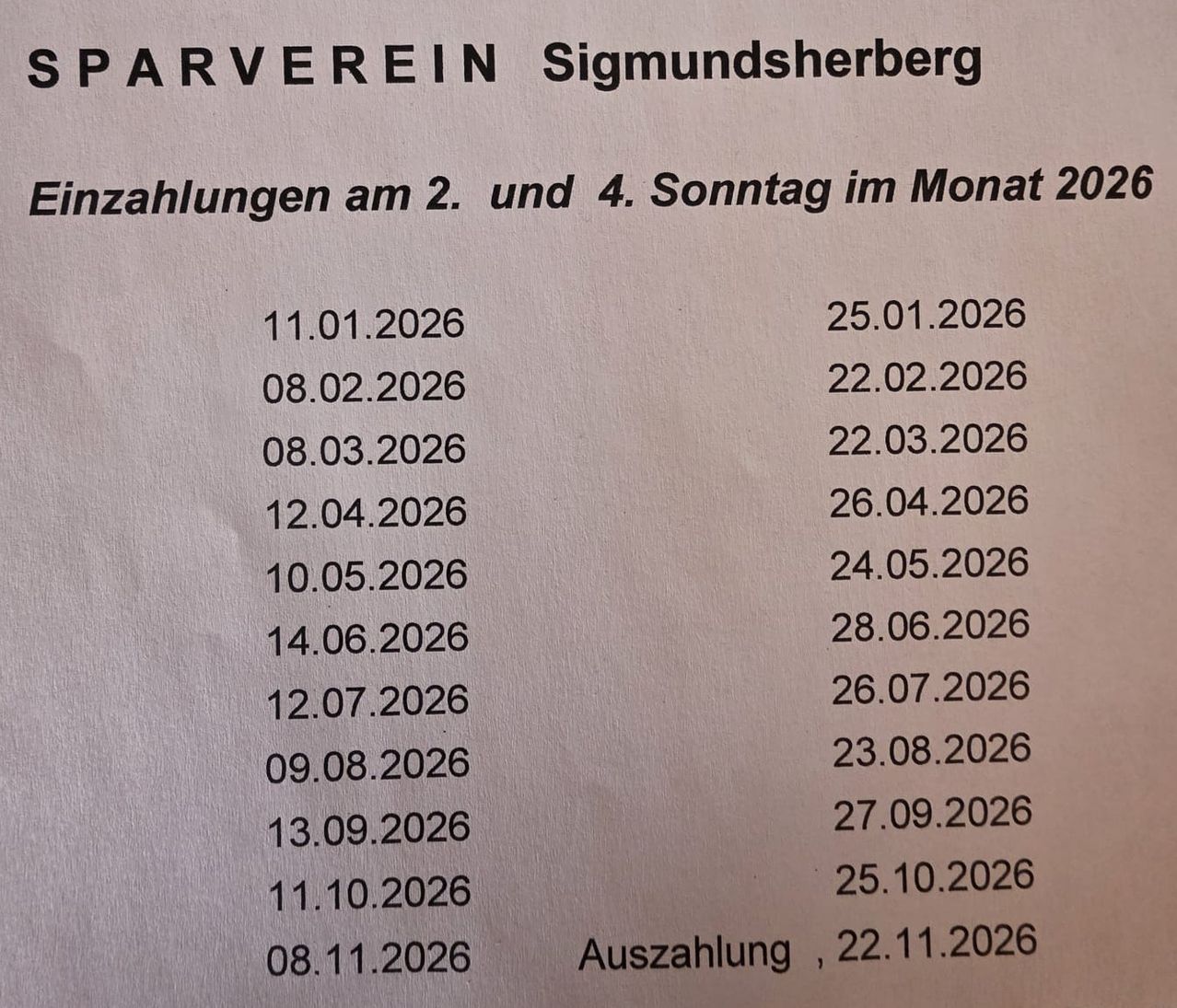 Ein Dokument zeigt die Termine für monatliche Zahlungen bei Parverein Sigmundsherberg. Zahlungen sind für den 2. und 4. Sonntag jeden Monats geplant. Gelistete Daten umfassen 11.01.2026, 08.02.2026 und so weiter bis 08.11.2026. Eine letzte Zahlung ist für den 22.11.2026 geplant.