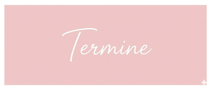 Das Wort 'Termine' ist in einem rosafarbenen Hintergrund geschrieben. Die Schrift ist weiß mit einer dünnen Linie und ist in einer kursiven Schriftart geschrieben.