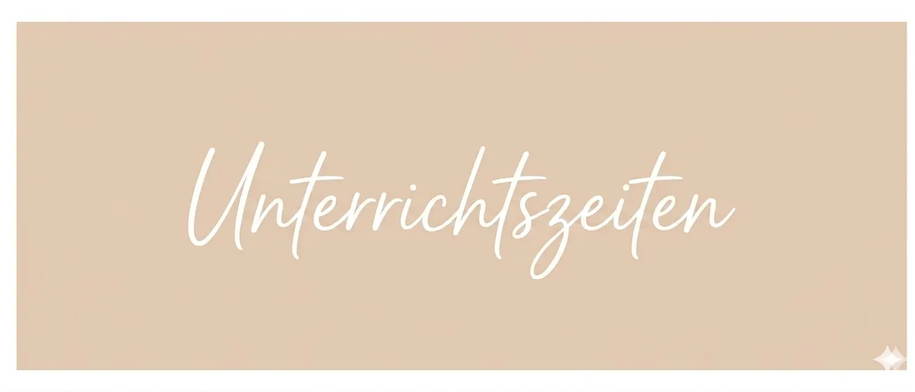Das Wort 'Unterrichtszeite' in eleganter weißer Schreibschrift auf hellbeige Hintergrund. Es deutet auf einen Kontext von Bildung oder Lektionen hin.