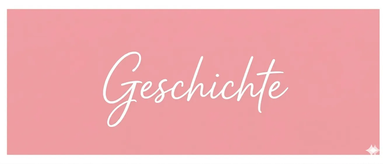 Das Wort 'Geschichte' wird in einer weißen, kursiven Schrift auf einem rosa Hintergrund angezeigt. Die Schrift ist groß und stilisiert.