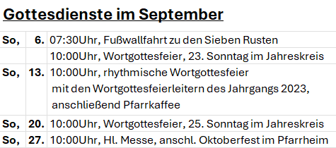 Eine Tabelle mit Gottesdienstzeiten im September, einschließlich eines Sonntagsgottesdienstes, eines rhythmischen Wortgottesdienstes und eines Sonntagsgottesdienstes mit anschließendem Kaffee.
