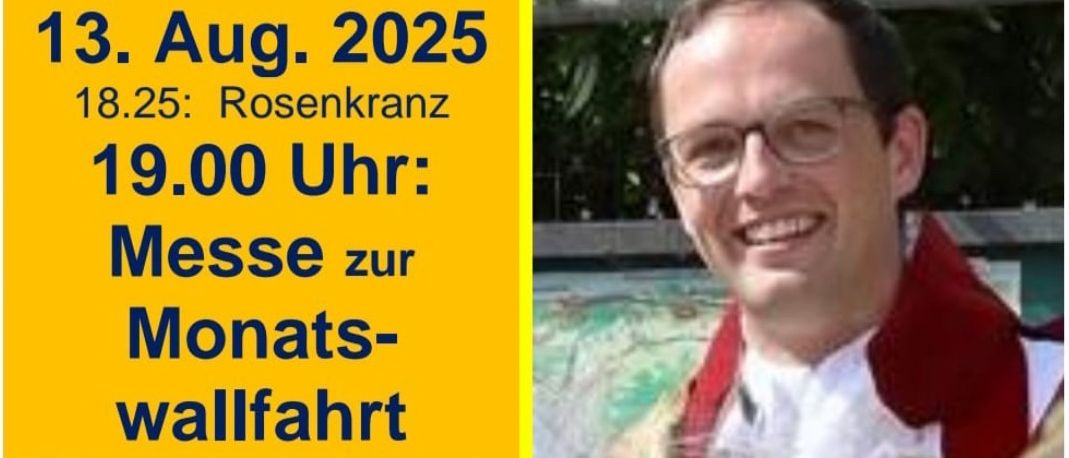 Ein Poster für eine religiöse Veranstaltung in Pinggau. Es zeigt Don Andreas Kerschenbauer, einen Martinsbruder aus Weinigzell, Frankreich. Die Veranstaltung findet am 13. August 2025 statt. Ein Chor aus Pinggau wird auftreten.