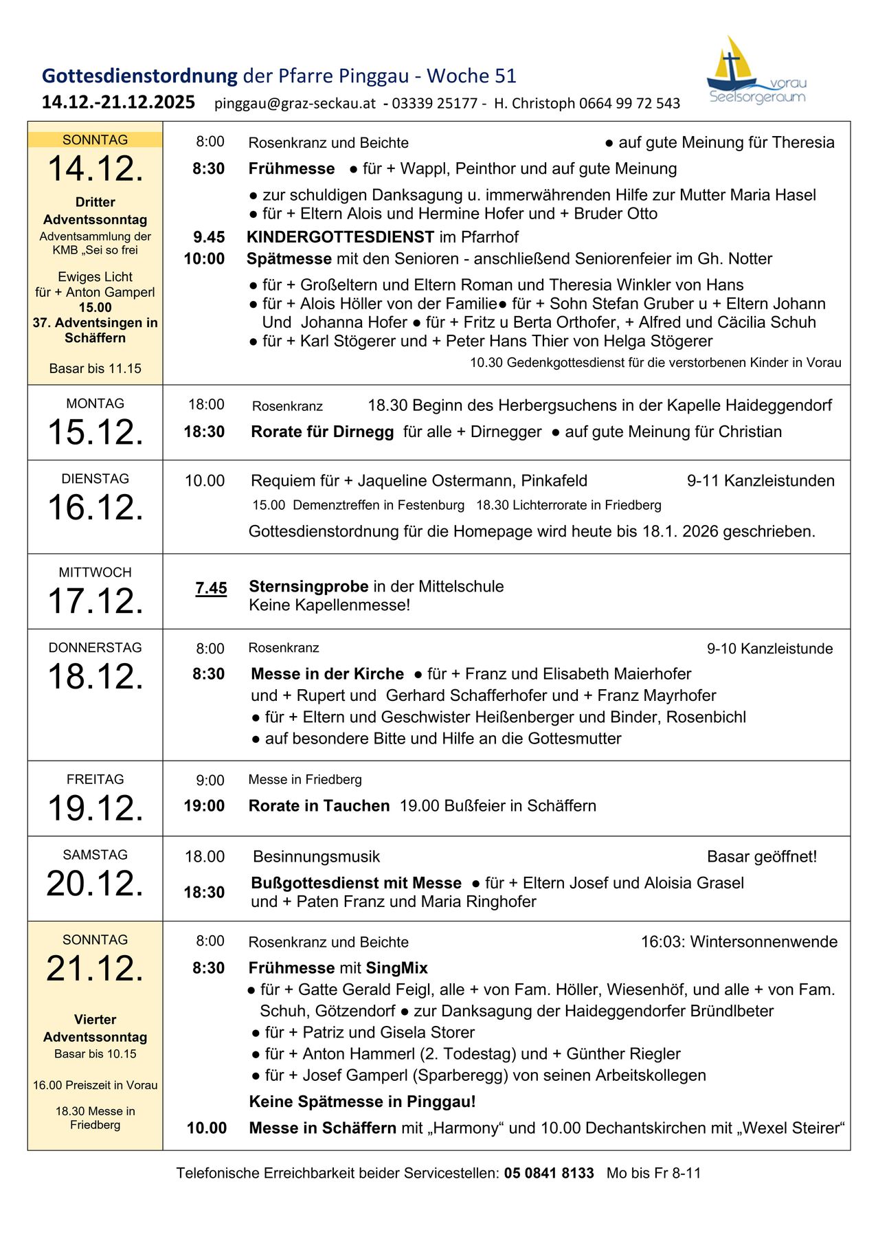 Ein Zeitplan mit Terminen, Uhrzeiten und Beschreibungen. Beinhaltet einen Kindergottesdienst, einen Gebetsdienst und verschiedene Messen. Enthält eine besondere Messe und einen Wintersonnenwendegottesdienst.