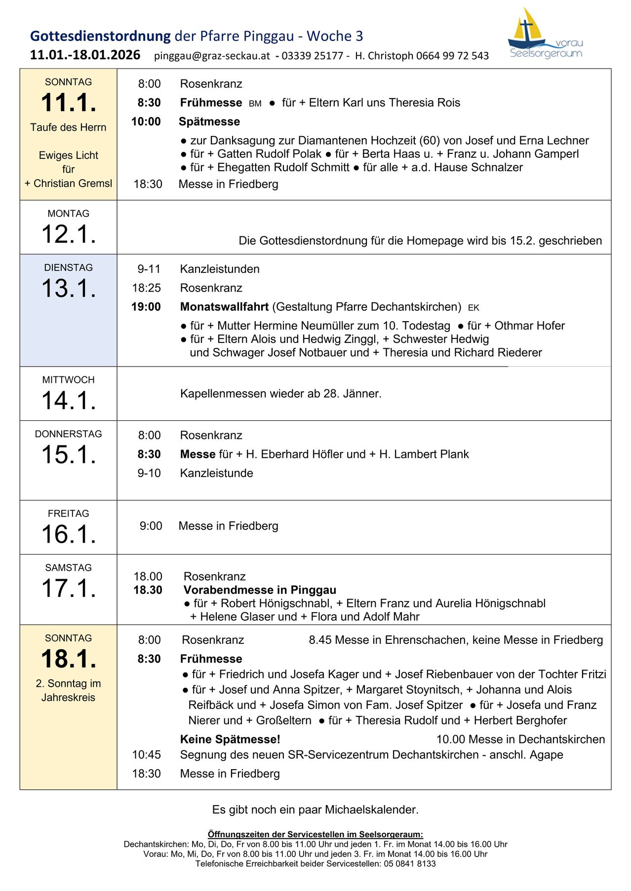Das Bild enthält einen Zeitplan für Gottesdienste und Veranstaltungen. Die Tage sind zusammen mit den Zeiten und Beschreibungen der Gottesdienste aufgeführt. Es werden Messen, Gebete und besondere Ereignisse erwähnt. Der Zeitplan ist nach Tag und Uhrzeit geordnet.