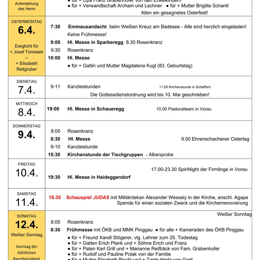 Das Bild zeigt einen wöchentlichen Zeitplan für religiöse Veranstaltungen, einschließlich Messen, Gottesdienste und besondere Zusammenkünfte. Es listet Zeiten, Orte und besondere Anmerkungen für jede Veranstaltung auf. Die Aktivitäten reichen von Messen bis hin zu einem Theaterstück und Gemeinschaftstreffen.