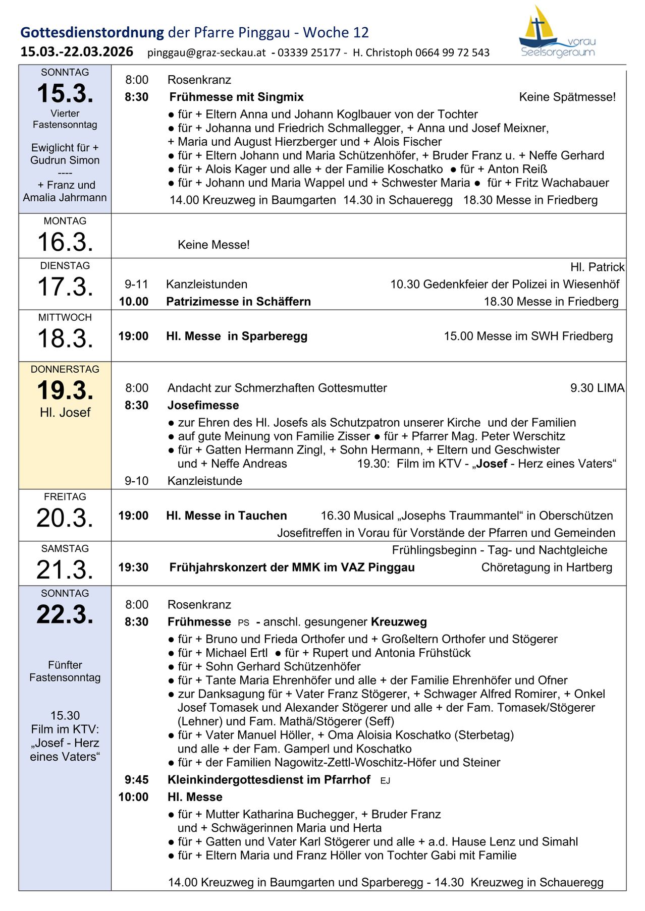 Wöchentlicher Zeitplan mit Zeiten und Aktivitäten. Beinhaltet Daten und Uhrzeiten für Gottesdienste, Messen und Familienveranstaltungen. Veranstaltungen sind von Montag bis Sonntag aufgeführt. Merkmale umfassen Familientreffen, Messen und besondere Familiengottesdienste. Beinhaltet Filmvorführungen und andere Gemeinschaftsveranstaltungen.