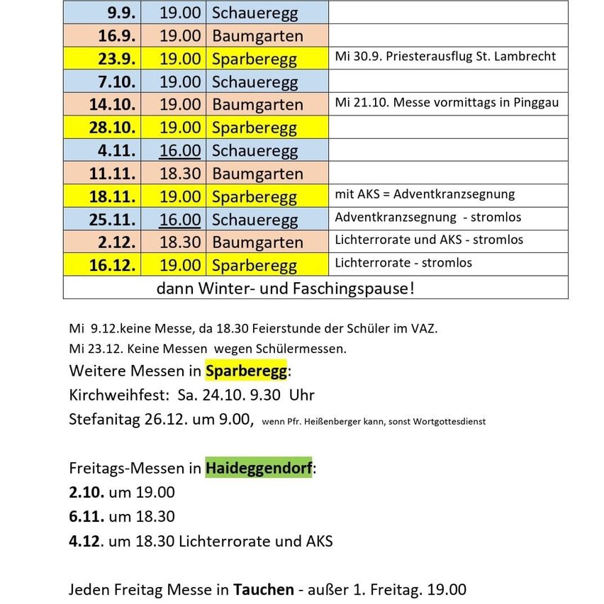 Schedule of masses in different churches with details on specific days. No mass on Dec 9, and student holiday on Dec 18 at 6:30 PM. No masses on Dec 23 due to student masses. Special masses in Sparberegg on Oct 24 and Dec 26. Friday masses in Haideggendorf on Nov 2, Dec 6, and Dec 4.