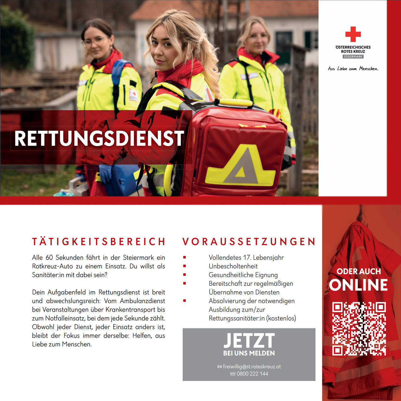 Ein Werbeposter für das Österreichische Rote Kreuz in der Steiermark, das weibliche Freiwillige in Sicherheitsjacken zeigt. Der Text behandelt die Aktivitäten des Rettungsdienstes und betont die Bedeutung der Liebe für Menschen in ihrer Arbeit.