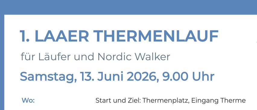 Thermenlauf Nordic Walker Juni 2026, 9.00 Uhr Start und Ziel: Thermenplatz, Einga