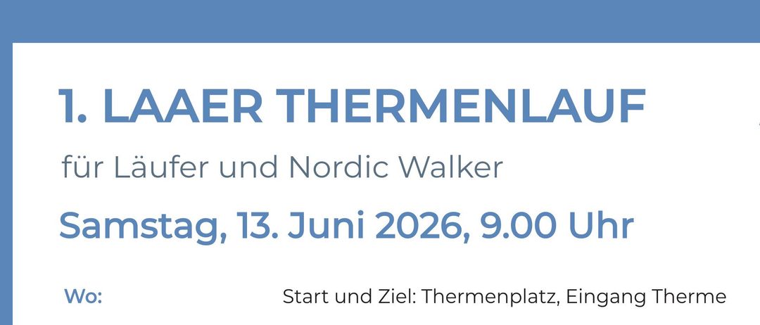 Thermenlauf Nordic Walker Juni 2026, 9.00 Uhr Start und Ziel: Thermenplatz, Einga