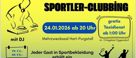 Plakat für Sportler-Clubbi-Veranstaltung am 24.01.2026 ab 20 Uhr im Mehrzwecksaal Hart-Purgstall. Kostenlose Getränke für Gäste in Sportbekleidung. Taxifahrten ab 1:00.