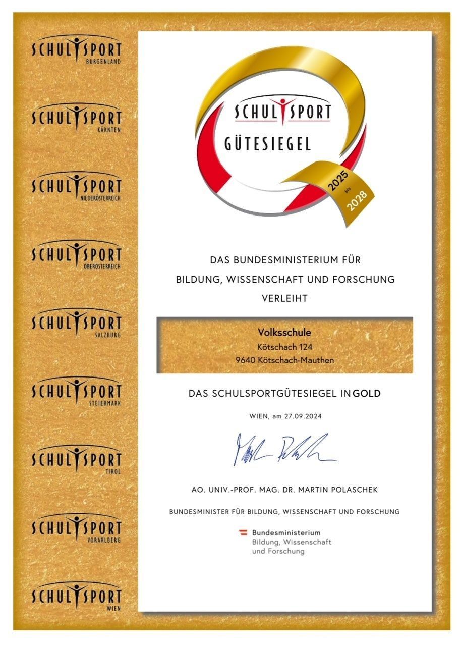 Das Bild zeigt ein Zertifikat für Exzellenz in Gold, verliehen vom österreichischen Bundesministerium für Bildung, Wissenschaft und Forschung. Das Zertifikat, das einer Schule in Kotschach verliehen wurde, ist auf den 27. September 2024 datiert. Es ist unterzeichnet von Ao. Univ.-Prof. Mag. Dr. Martin Polaschek.