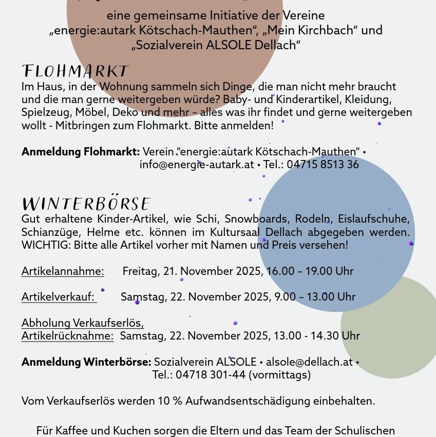 Ein Flyer kündigt einen Flohmarkt und Winterverkauf in Kirchbach an. Teilnehmer können unerwünschte Gegenstände zur Spende bringen. Der Verkauf wird von energy:autark und Mein Kirchbach organisiert. Kontakt für den Flohmarkt ist energie-autark@t. Anmeldung für den Winterverkauf bei ALSOLE. Termine und Zeiten sind angegeben.