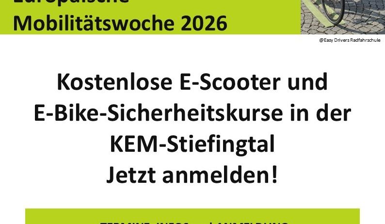 Plakat für die Europäische Mobilitätswoche 2026 mit Sicherheitskursen für E-Scooter und E-Bikes in KERM-Stiefingtal. Es enthält Kontaktdaten und Anmeldeinformationen.