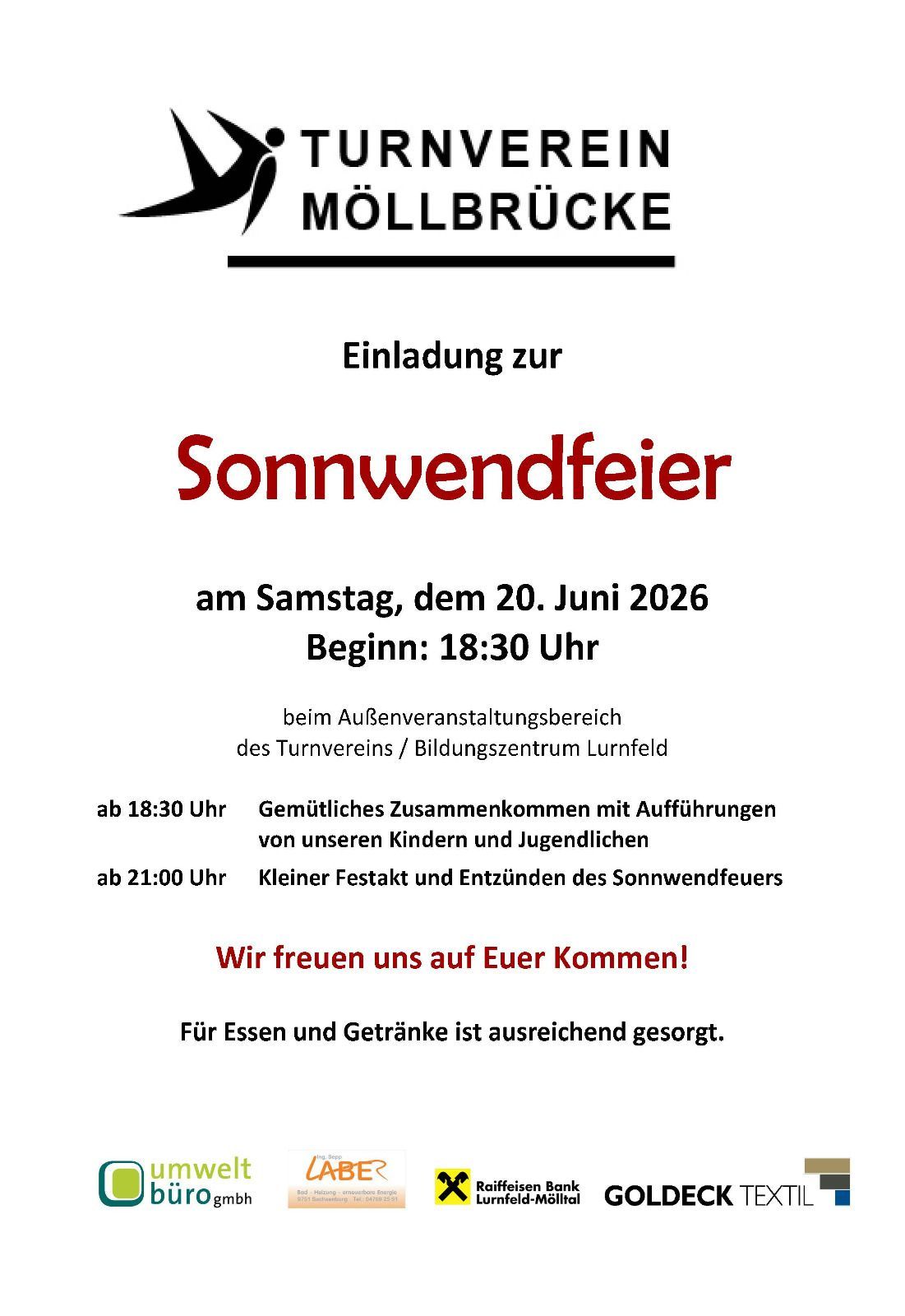 Einladung zur Sonnenwendefeier am Samstag, dem 20. Juni 2026, Beginn: 18:30 Uhr beim Außenveranstaltungsbereich des Turnvereins/Bildungszentrum Lurenfeld. Mit gemütlichem Zusammenkommen mit Aufführungen von Kindern und Jugendlichen, kleinem Festakt und Entzünden des Sonnenwendefeuers. Wir freuen uns auf Euer Kommen! Für Essen und Getränke ist ausreichend gesorgt.
