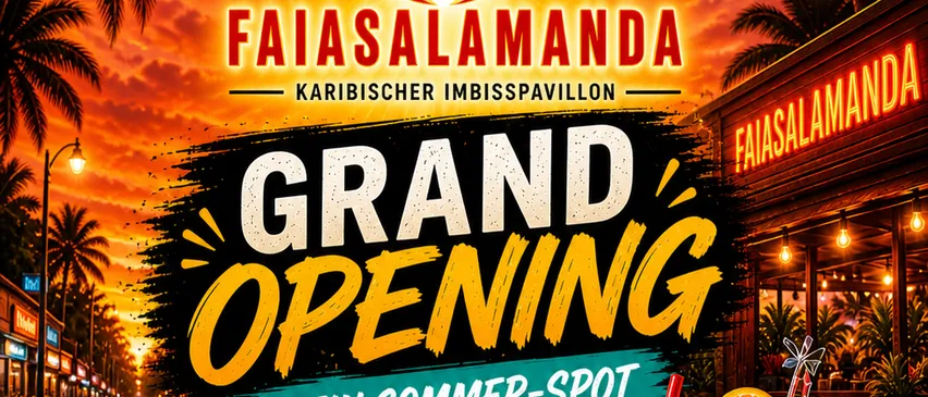 Faiasalamanda Große Eröffnung in Feldkirchen am 15. Mai 2026 um 14:20 Uhr. Verschiedene Getränke, Smoothies und Snacks. Gelegen in der 10-Oktober-Straße 17.