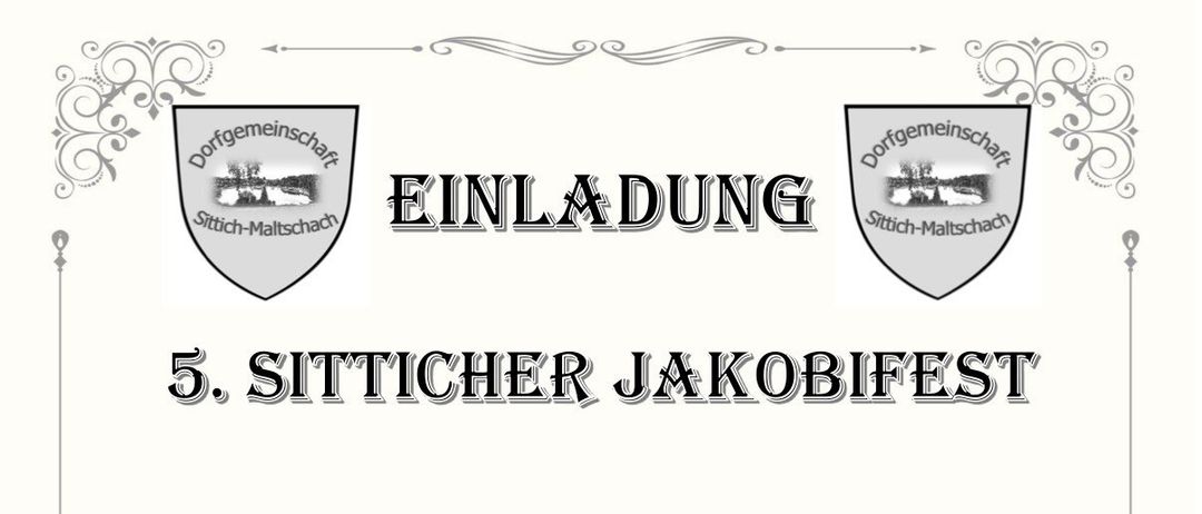 Plakat für das 5. Sitticher Jakobifest, geplant für Sonntag, 26. Juli 2026. Die Veranstaltung beinhaltet eine 10:00 Uhr Messe mit Militärdekan i. R. Monsignore Dr. Emmanuel Longin und Akolyth Otto Hoffmann, gefolgt von einem Treffen unter der Linde bei der Sitticher Kirche. Die Veranstaltung verspricht Essen und Getränke.