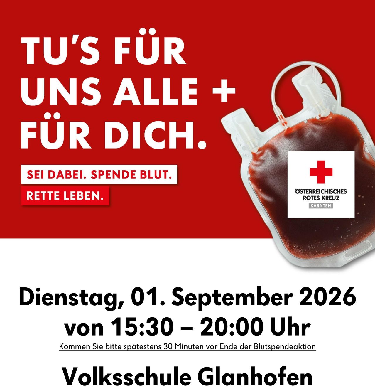 Plakat für eine Blutspendeveranstaltung am 1. September 2026 von 15:30 bis 20:00 Uhr an der Volksschule Glanhofen. Das Plakat zeigt einen Blutbeutel mit dem Logo des Roten Kreuzes.