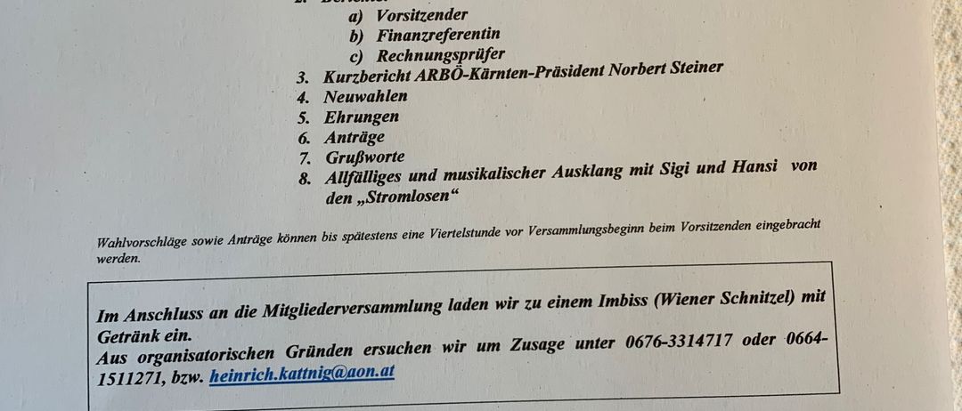 Eine Einladung zur Mitgliederversammlung am Samstag, 6.12.2025, um 16:00 Uhr im St. Jakob i.R., Kulturhaus. Die Tagesordnung umfasst Eröffnung, Bericht des Vorsitzenden, Finanzbericht, Kurzbericht des ARBÖ-Karten-Präsidenten Norbert Steiner, Neuwahlen, Anträge, Ehrungen, Grußworte, musikalischer Ausklang und Imbiss. Anträge können bis spätestens einer Viertelstunde vor Beginn der Versammlung eingereicht werden.