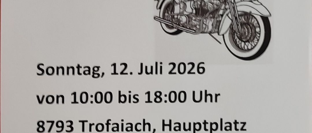 Veranstaltungsposter für Youngtimer Treffen am 12. Juli 2026 von 10:00 bis 18:00 in Trofaiach, Hauptplatz, mit einem Motorrad und einem alten Auto.
