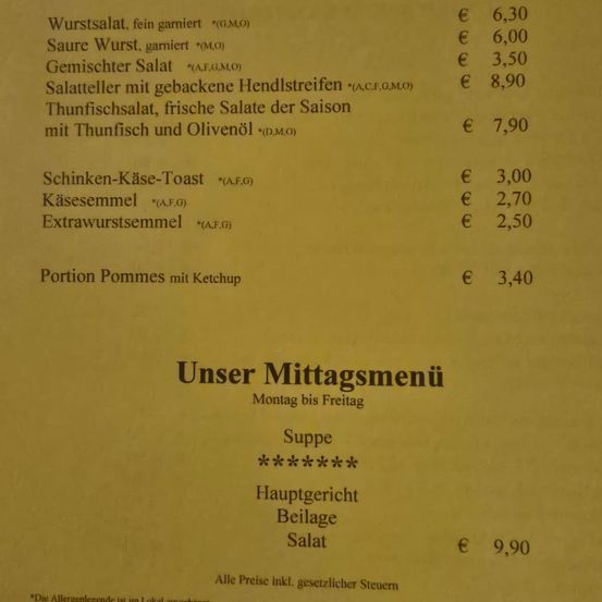 Menüliste mit Preisen in Euro. Beinhaltet täglich wechselnde Spezialitäten wie verschiedene Salate, einen Thunfischsalat und eine gemischte Käseplatte. Portionen Pommes mit Ketchup sind ebenfalls erhältlich.