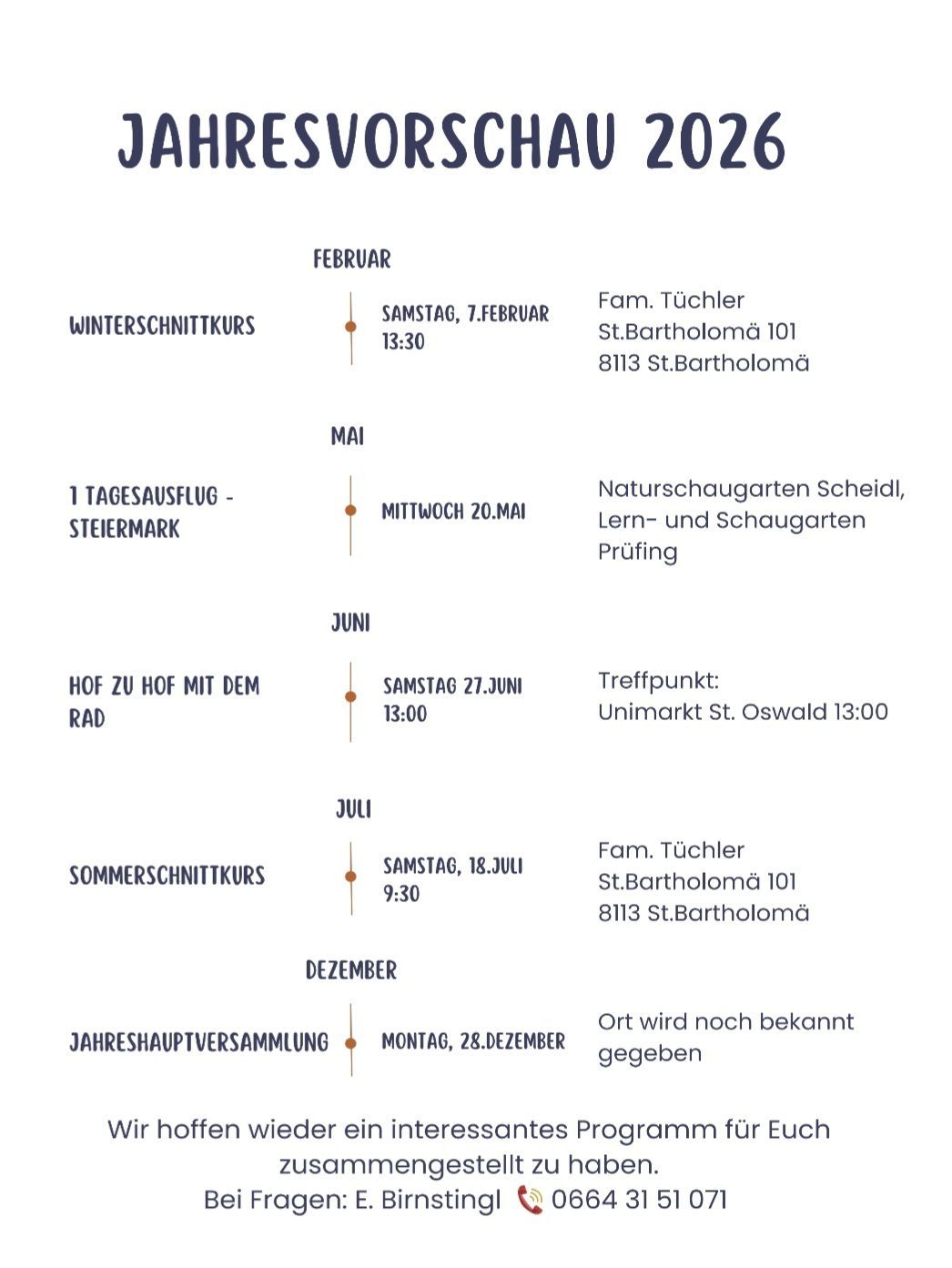 2020 Terminplan: Wintertreffen am Samstag, 7. Februar um 13:30 Uhr. Tagesausflug im Mai. Sommertreffen am Samstag, 18. Juli um 9:30 Uhr. Jahreshauptversammlung am Montag, 28. Dezember. Ort wird noch bekannt gegeben.