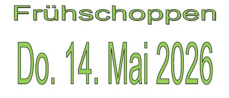 Ein Plakat für den Früschopppen Kirtag am 14. Mai 2026. Beginn um 10:30 Uhr auf dem Tennisplatz. Bietet Bratwurst, Schnitzel und Kotelett. Kostenlose Getränke und kostenloser Hüpfburg.