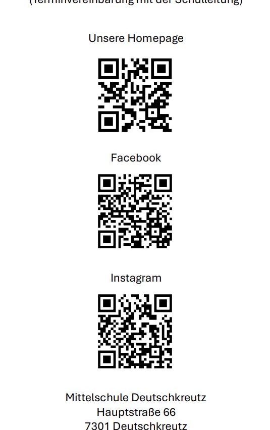 Three QR codes are displayed, each linked to different social media platforms. The first is labeled 'Unsere Homepage', the second 'Facebook', and the third 'Instagram'. Below them, 'Mittelschule Deutschkreutz' is written.