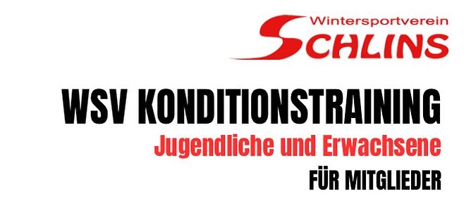 Plakat für WSV Konditionstraining für Jugendliche und Erwachsene. Aktivitäten jeden Mittwoch von 20:00 Uhr bis 21:30 Uhr für 10 Einheiten. Kosten: 70€. Trainerin: Linda Dorn. Teilnehmer sollten mitbringen: Hallenschuhe, Handtuch, Duschmöglichkeiten vorhanden. Vom 1. Oktober bis 3. Dezember 2025. Wiesenbachsaal, Schulgasse 20, 6824 Schins. Anmeldung unter: www.wsv-schlins.at. Anmeldeschluss: 29.9.2025.