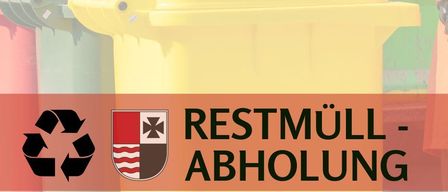 A poster with a yellow trash bin and recycling symbol, text reads 'Restmuell-Abholung', featuring a website URL at the bottom.