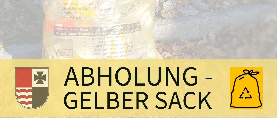 Eine Werbung für die Sammlung gelber Säcke. Ein gelber Sack mit der Aufschrift 'Der gelbe Sack' ist auf einer felsigen Oberfläche abgebildet. Darunter steht 'ABHOLUNG-GELBER SACK'. Eine Website-Adresse wird ebenfalls angegeben.