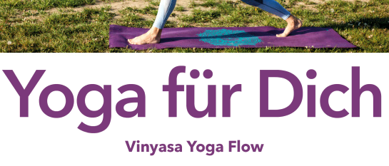 A woman practices yoga on a purple mat in a green field. She is barefoot and wears white, blue, and denim leggings. She stretches her arms outwards. The image has a German text overlay, 'Yoga fur Dich'.