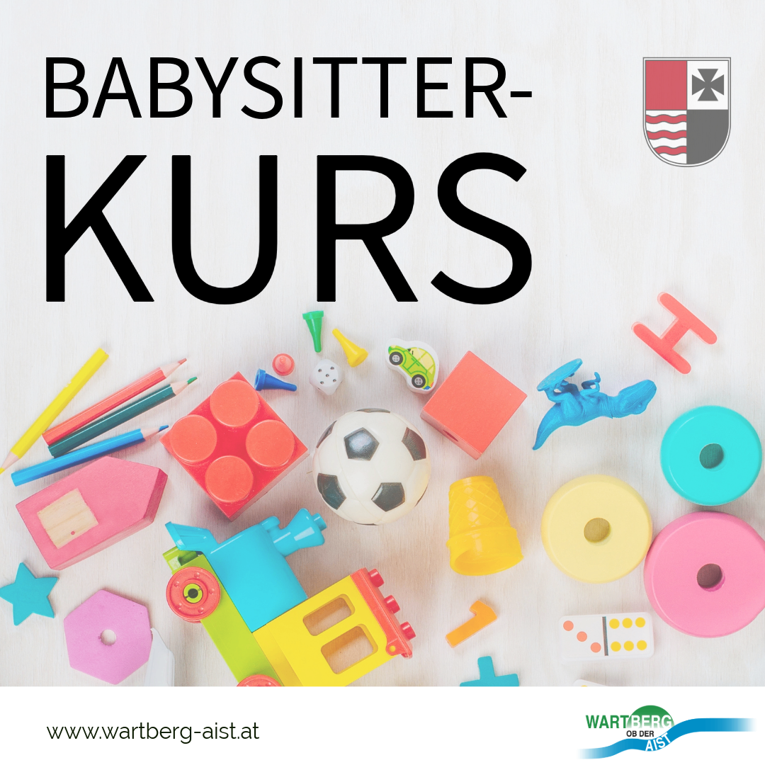 Eine Werbung für einen Babysitter-Kurs mit bunten Spielzeugen, einem Fußball und einer Website-Adresse. Oben im Bild stehen die Worte 'Babysitter-Kurs' und ein Logo.